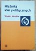 Historia idei politycznych. Wybór tekstów